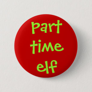 part time elf button