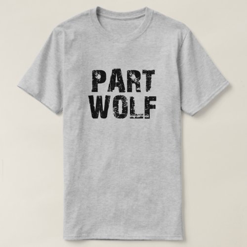 PART WOLF T_Shirt