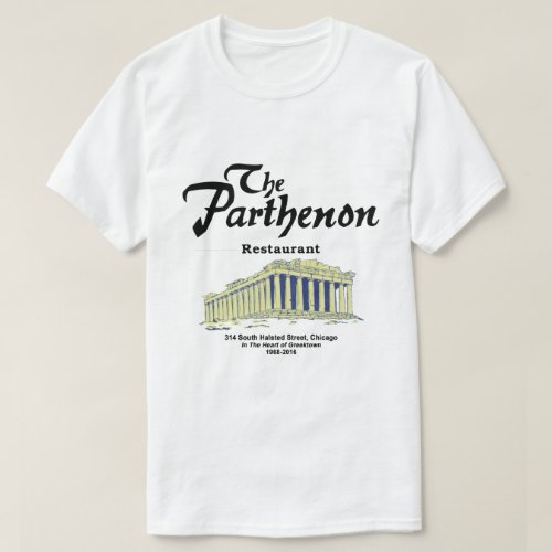 Parthenon Restaurant Greektown Chicago T_Shirt
