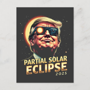 Partial Solar Eclipse 2025 Trump Inuguration  Postcard