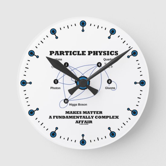 Particle Physics Makes Matter A Fundamentally Round Clock