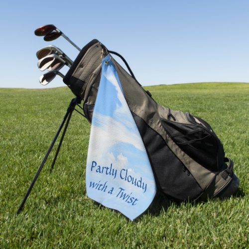 Partly Cloudy Blue Sky wwith a Twist Golf Towel