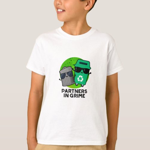 Partners In Grime Funny Trash Pun  T_Shirt