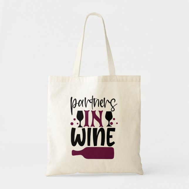 Partners In Wine Tote Bag (Front)