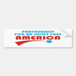 Partnership Idiot Free America Bumper Stickers at Zazzle