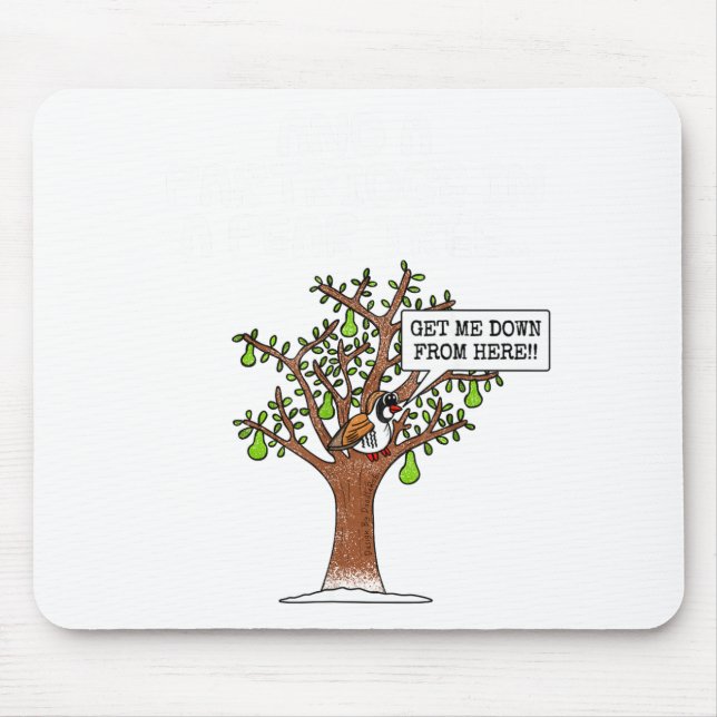 Partridge In A Pear Tree, Christmas Carol Singing  Mouse Pad (Front)