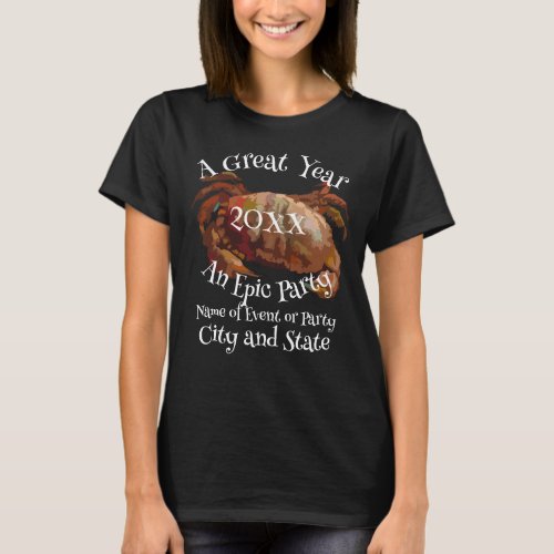 Party A Great Year An Epic Dungeness Crab Party T_Shirt
