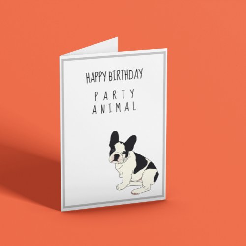 Party Animal Birthday  Card