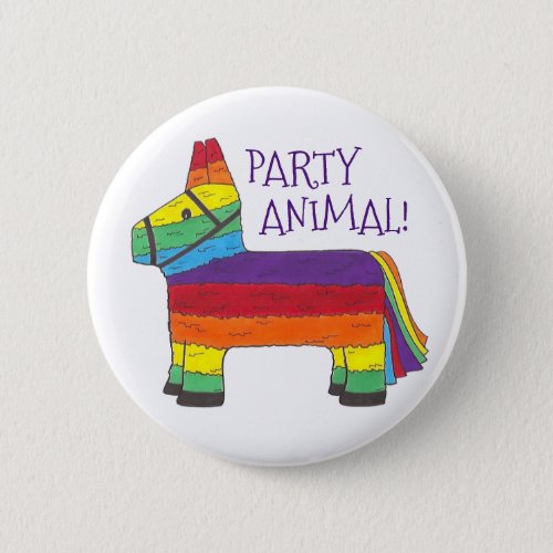 Party ANIMAL Rainbow Donkey Piata Birthday Fiesta Pinback Button