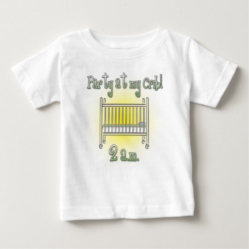 Party at My Crib cute baby bodysuit or t_shirt