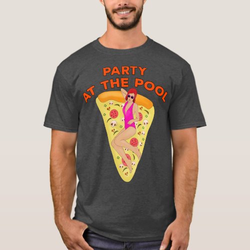 Party At The Pool T_Shirt