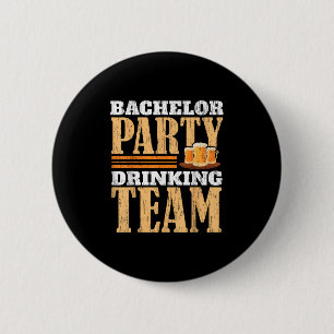 Party Bachelor Drinking Team Beer Bride Groom _1 Button