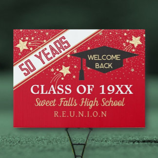 Party Big! 50 year class reunion Sign
