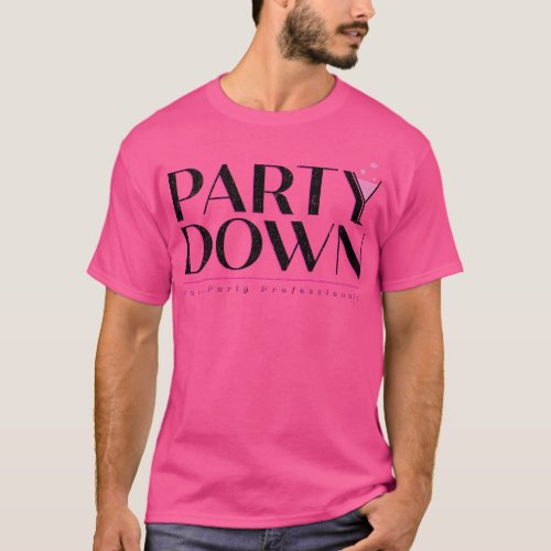 Party Down Catering T_Shirt