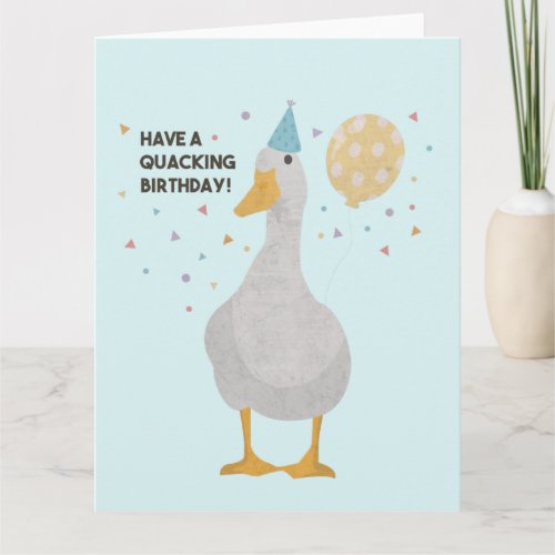 Party Duck Pun Have a Quacking Birthday Card