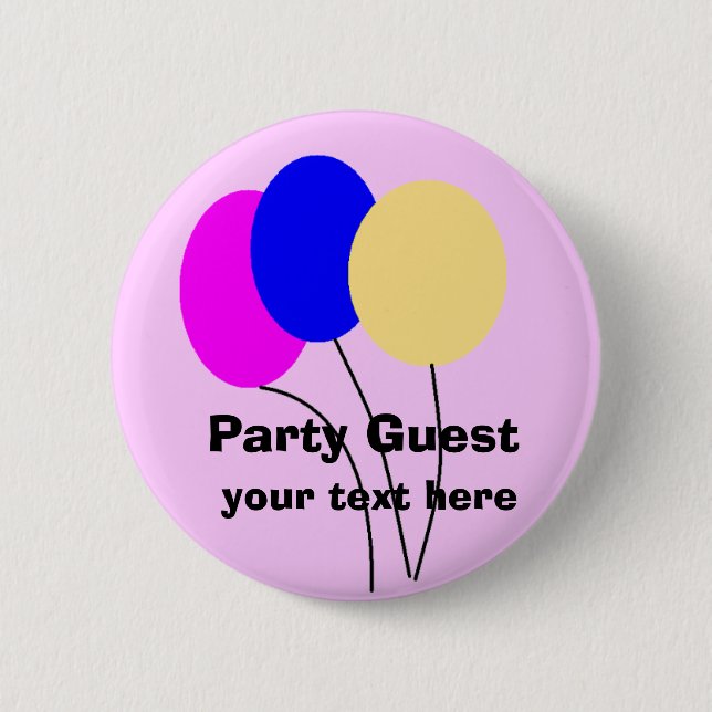 , Party Guest, Pinback Button (Front)