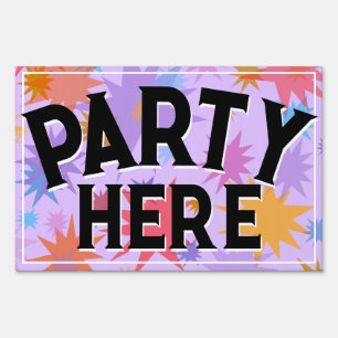 PARTY Here 12x18 Celebration Event Sign