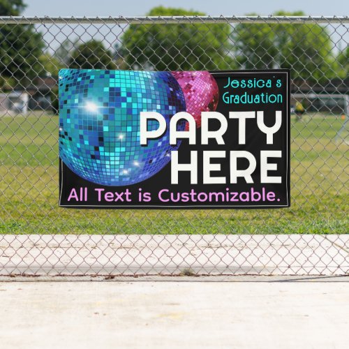 Party Here Customizable Disco Ball Announcement  Banner