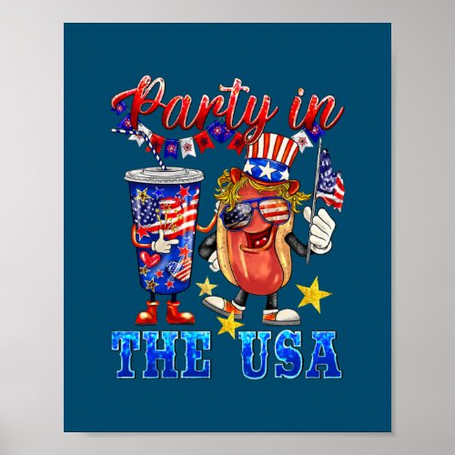 Party In The USA 4th Of July Hotdog Lover Funny Poster