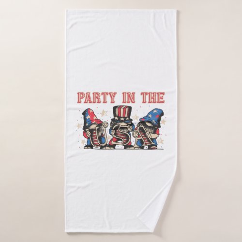 Party In The Usa Hot Dog Love Funny Fourth Of July Bath Towel