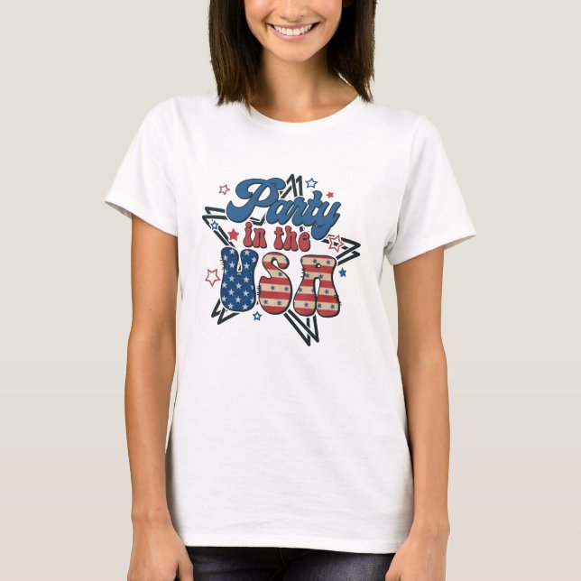 Party In The USA T-Shirt (Front)