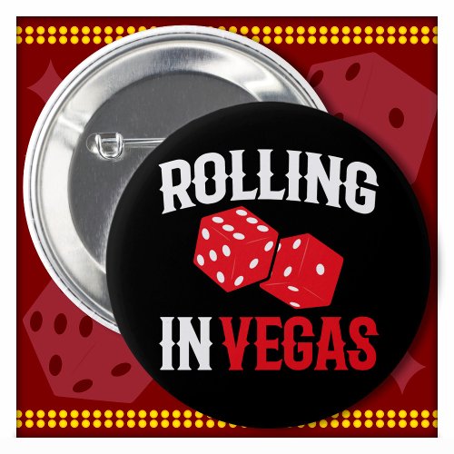 Party in Vegas Rolling in Vegas Las Vegas Button