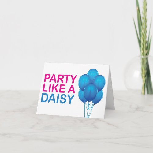 Party Like A Daisy Birthday Card