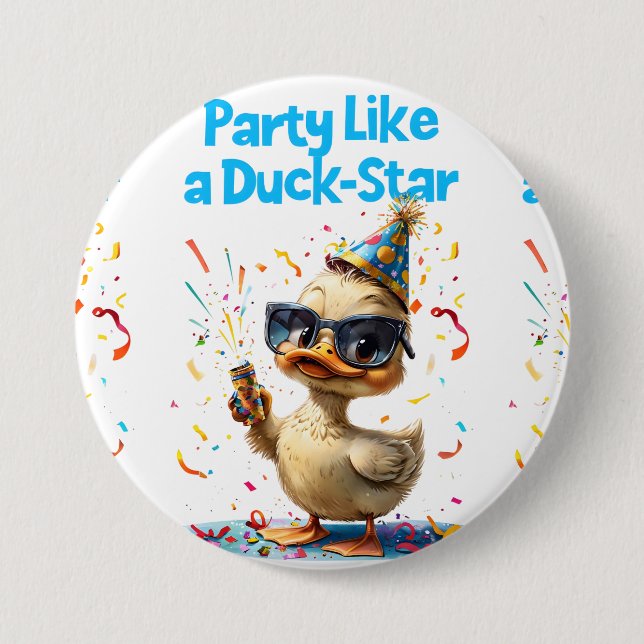 Party Like a Duck Star – Fun Celebration Design Button (Front)