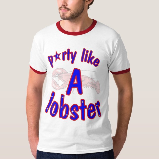 party like a lobster T-Shirt (Front)