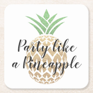 Party Like a Pineapple Birthday Coaster