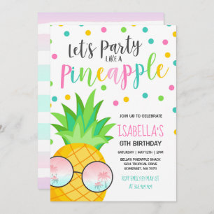 Party Like A Pineapple Birthday Invitation
