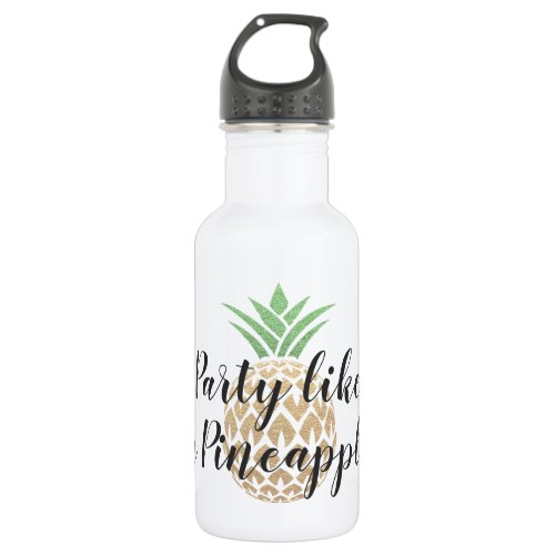 Party Like a Pineapple Water Bottle