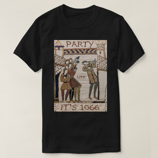 Party Like It Is 1066 (Bayeux Tapestry) Sticker T-Shirt (Design Front)