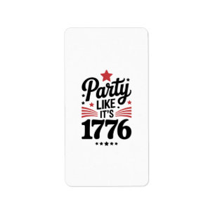 Party Like It’s 1776 Funny 4th of July USA Tee Label