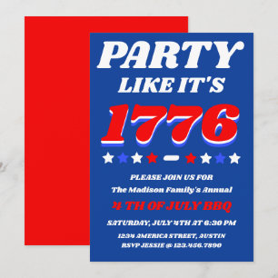 Party Like It’s 1776   Patriotic USA Celebration Invitation