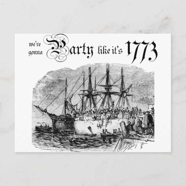 Party like It's 1773 Postcard (Front)