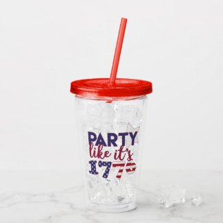 Party like it's 1776 - American Flag Typography Acrylic Tumbler
