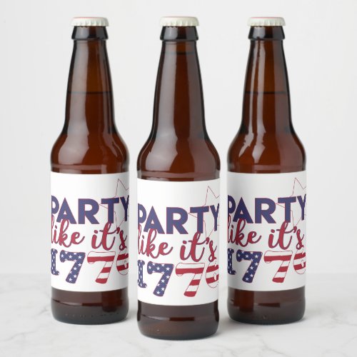 Party like its 1776 _ American Flag Typography Beer Bottle Label