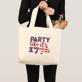 Party like it's 1776 - American Flag Typography Large Tote Bag