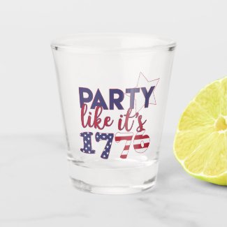 Party like it's 1776 - American Flag Typography Shot Glass