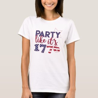Party like it's 1776 - American Flag Typography T-Shirt