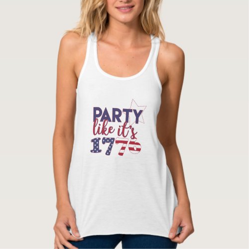 Party like its 1776 _ American Flag Typography Tank Top