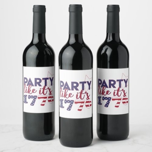 Party like its 1776 _ American Flag Typography Wine Label