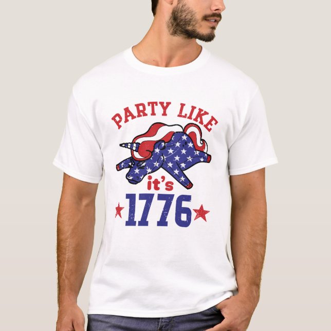 Party Like it's 1776 Funny 4th Of July T-Shirt (Front)