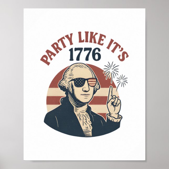 Party Like It's 1776 – Retro George Washington Des Poster (Front)