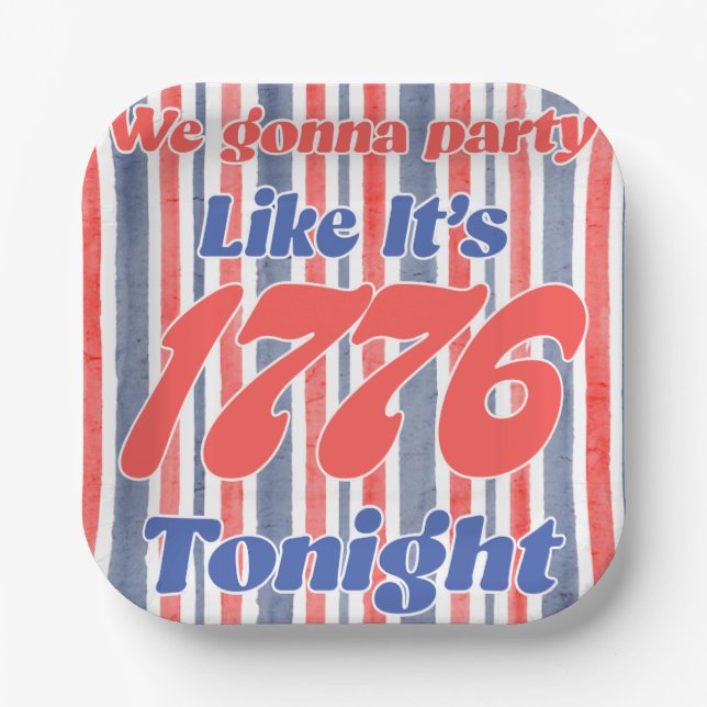 Party like it's 1776 tonight paper plates (Front)