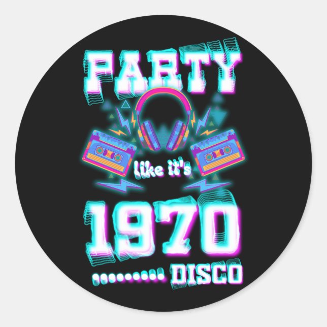 Party Like It's 1970 Disco 1970s Funky Party 70s V Classic Round Sticker (Front)