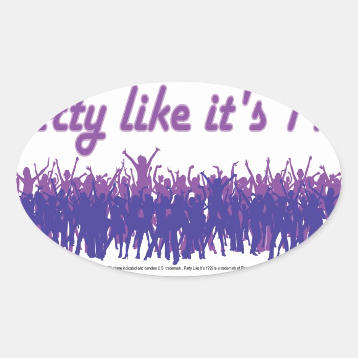 Party Like It's 1999   Purple People Oval Sticker