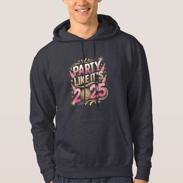 Party Like It's 2025 Basic Hooded Sweatshirt (Front)