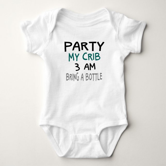 Party My Crib Baby One Piece Bodysuit (Front)